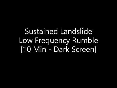 Sustained Landslide Sound Effects | 10 min Low Frequency Landslide Rumble