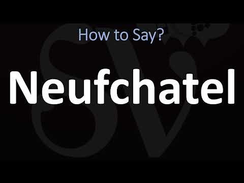 How to Pronounce Neufchatel? (CORRECTLY)