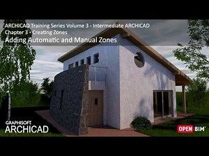 Adding Automatic and Manual Zones - ARCHICAD Training Series 3 – 21/52
