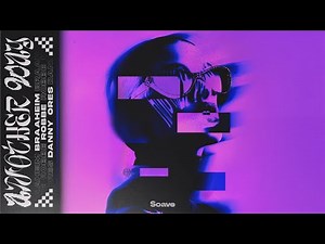 Braaheim, Robbe & Danny Ores - Another Way