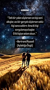 14K views · 169 reactions | “Tatlı bir yalan söylersen on kişi seni alkışlar, acı bir gerçek söylersen sekiz kişi sana saldırır. Ama iki kişi sorgulamaya başlar. O iki kişiye selam olsun.” —Bertrand Russell (Aylaklığa Övgü) | Düşünbil Dergisi | Facebook