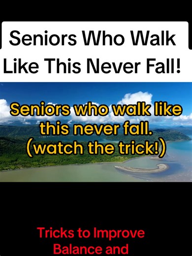 Seniors Who Walk Like This Never Fall! - 5 Walking Tricks to Improve Balance and Prevent Falls#sings #senor #over06