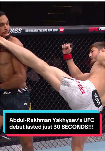 Abdul-Rakhman Yakhyaev's UFC Debut Ends in 30 Seconds! 😱