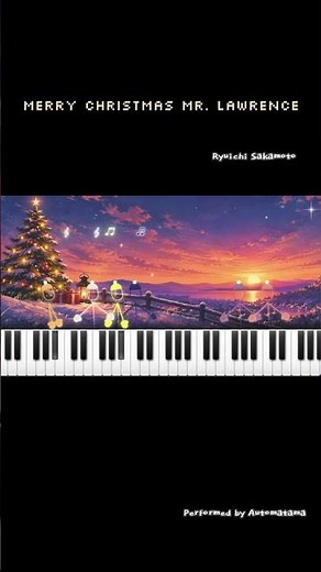 Merry Christmas Mr. Lawrence (戦場のメリークリスマス) - Ryuichi Sakamoto | Performed by Automatama
