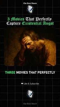 3 Existential Movies