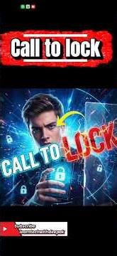 Call to Lock (Call Lock) — Mobile me incoming/outgoing call lock kaise lagaye