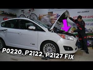 CODE P0220 P2122 P2127 THROTTLE POSITION SENSOR FORD C-MAX