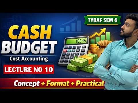 #10 Budgeting & Budgetary Control in Cost Accounting | TYBAF Sem 6 | Simple Explanation