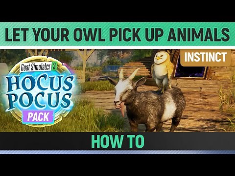 Goat Simulator 3: Hocus Pocus Pack - Instinct - Let your Owl pick up animals