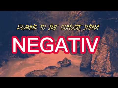 DOAMNE TU IMI CUNOȘTI INIMA - NEGATIV / Mili din Barbulesti