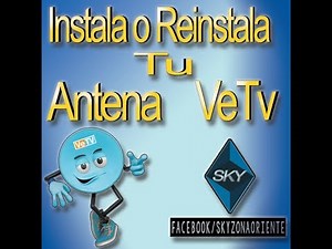 Como Instalar o Reinstalar tu Antena VeTV (ANTENA ELIPTICA)