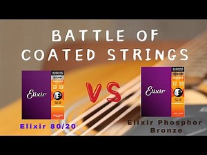 Elixir Phosphor Bronze vs Elixir 80/20 Acoustic Guitar Strings Comparison