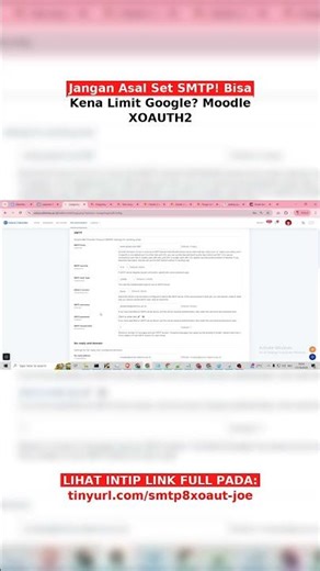 Jangan Asal Set SMTP! Bisa Kena Limit Google? Moodle XOAUTH2 #shorts