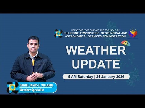 Public Weather Forecast issued at 5AM | January 24, 2026 - Saturday