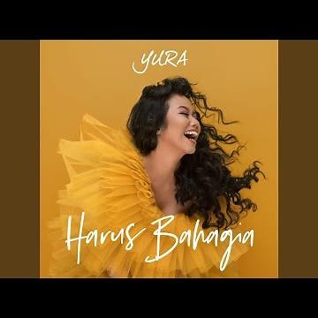 Harus Bahagia