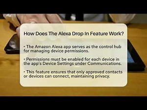How Does The Alexa Drop In Feature Work? - Be App Savvy
