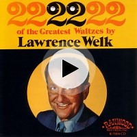 My North Dakota Home by Lawrence Welk and His Orchestra