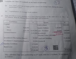Calculate the value of Goodwill on the basis of following:(a)... | Filo