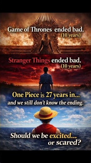 Stranger things | One Piece | Game of thrones