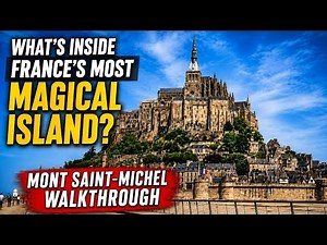 What’s Inside France’s Most Magical Island? | Mont Saint-Michel Walkthrough