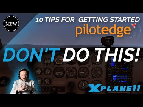 How to GET STARTED in PilotEdge - Online REAL ATC in X-Plane 11 (& FSX / P3D) | Mr MPW