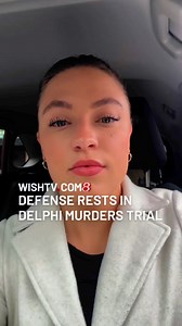 BREAKING NEWS out of the Delphi Murders trial where the defense has unexpectedly rested their case. Kyla Russell was there and has your details about what comes next. Read our full trial blog at wishtv.com. #DelphiMurders #indiana #Delphi #Trial | WISH-TV