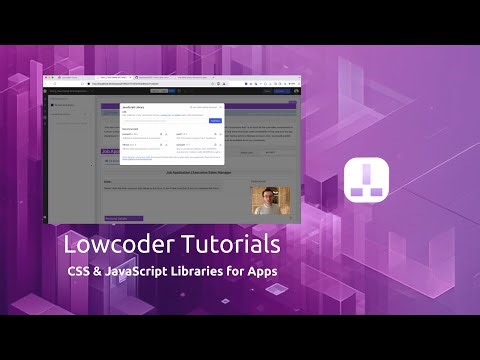 Lowcoder Tutorial - App local CSS & JavaScript Libraries