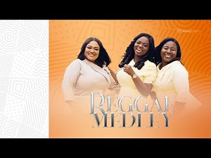 REGGAE MEDLEY