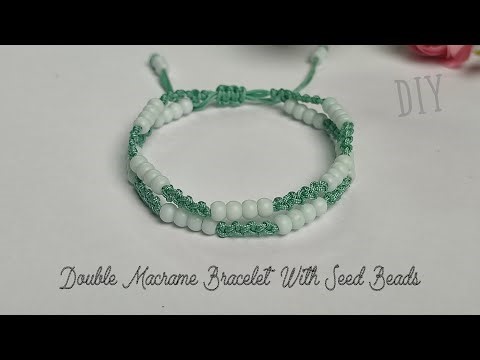 DIY Double Macrame Bracelet With Seed Beads | Macrame Bracelet Tutorial