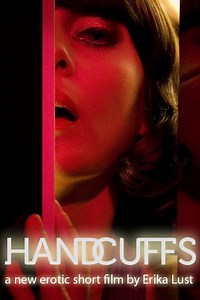 Stream Handcuffs (2009): Find it on Netflix, Prime Video, Hulu & more