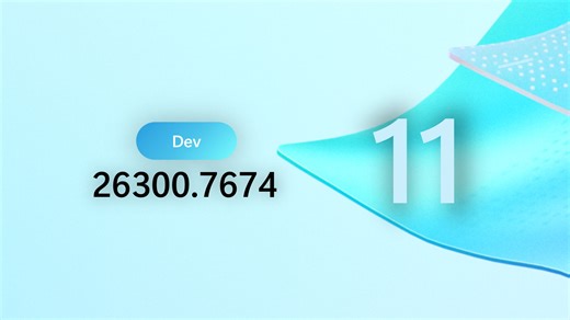（Dev跑到26300了）Windows 11 Dev 26300.7674更新概览