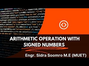 Arithmetic Operations with Signed Numbers | Addition, Subtraction, Multiplication & Division