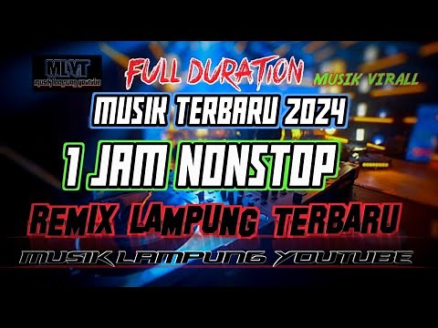 REMIX LAMPUNG TERBARU | |V1 FULL 1 JAM || REMIX LEPAS ALABAR JALAN ADA DI SINI !
