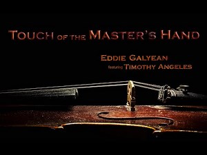 Touch of the Master's Hand (Official Video)