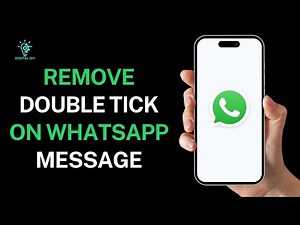 How to Remove Double Tick on WhatsApp Message