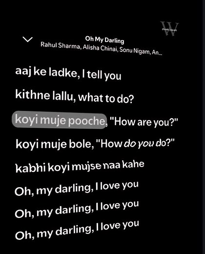 OH MY DARLING I LOVE YOU #bollywood #lyrics #musiclyrics