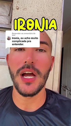 Entendendo a Ironia: Exemplos e Explicações