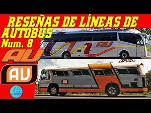 History of AU Autobuses Unidos: 95 years of challenges and successes. Bus line review series #8