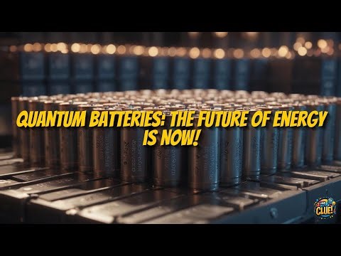 Quantum Batteries: A Paradigm Shift in Energy Storage