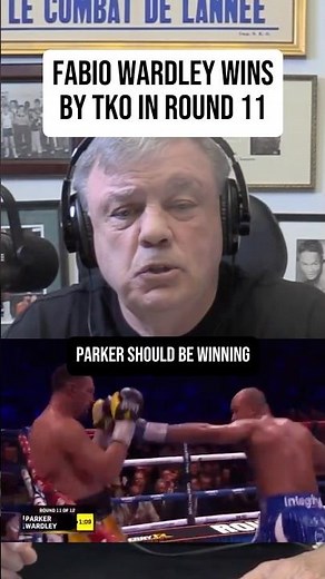 Fabio Wardley wins by TKO against Joseph Parker in round 11. Early stoppage? 👀
