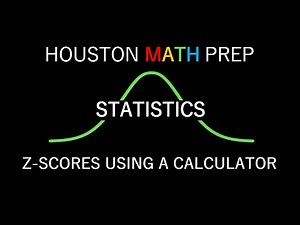 Z-Scores Using a Calculator