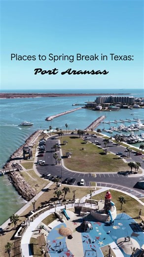 Explore Port Aransas: The Ideal Texas Spring Break Spot