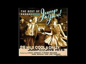 The Best of Jump & Jive! 26 Wild Cool & Crazy Jump and Jive Hits [Full Album]