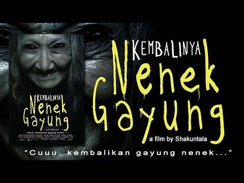 KEMBALINYA NENEK GAYUNG FULL MOVIE