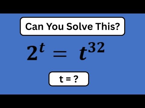Tricky Exponential Equation You Must Try! | Can You Solve This? | 2^t= t^32