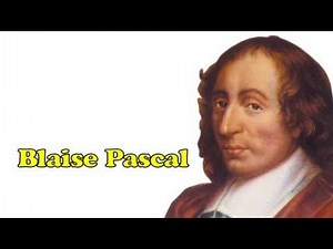 Famous Scientist - Blaise Pascal