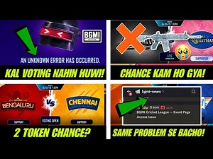 😢 Match-9 Vote Stop & 0 Tokens | An Unknown Error Has Occurred | Bgmi Cricket League Free M4 Glacier