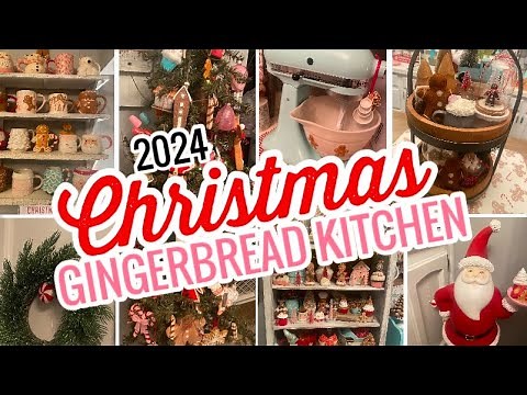 Christmas Home Tour 2024 | Rustic/Whimsical Gingerbread Kitchen!