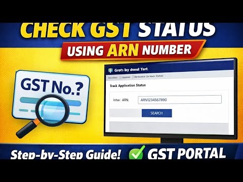 How to Track GST Registration Status with ARN Number