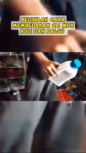 922K views · 7.8K reactions | Cara mudah membedakan oli MPX yang asli dan palsu #mekanikpemula #otomotif #modifikasi #edukasi #perbaikan #tips #trik #perawatanmotor | Mekanik Pemula | Facebook